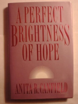 A Perfect Brightness of Hope,Used