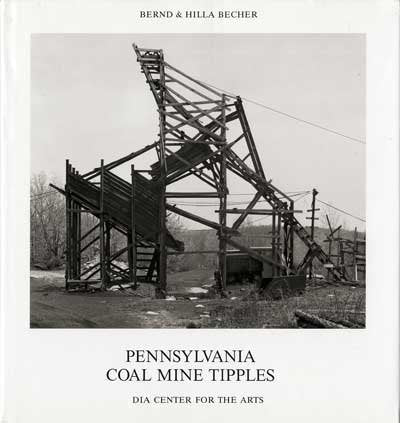 Bernd & Hilla Becher: Pennsylvania Coal Mine Tipples (DIA ART FOUNDAT),Used