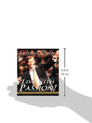 Live with Passion!: Stategies for Creating a Compelling Future,Used