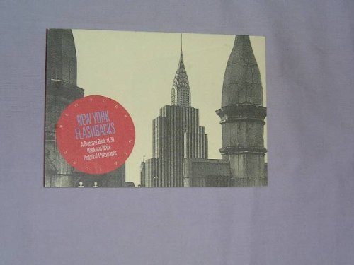 New York Flash Backs: 30 Historical Photographs: A Book of Post Cards,Used