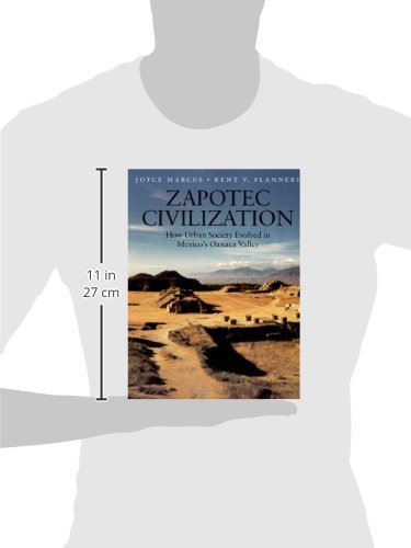 Zapotec Civilization: How Urban Society Evolved In Mexicos Oaxaca Valley (New Aspects Of Antiquity)-used