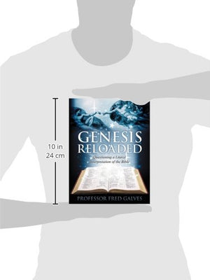 Genesis Reloaded: Questioning A Literal Interpretation Of The Bible