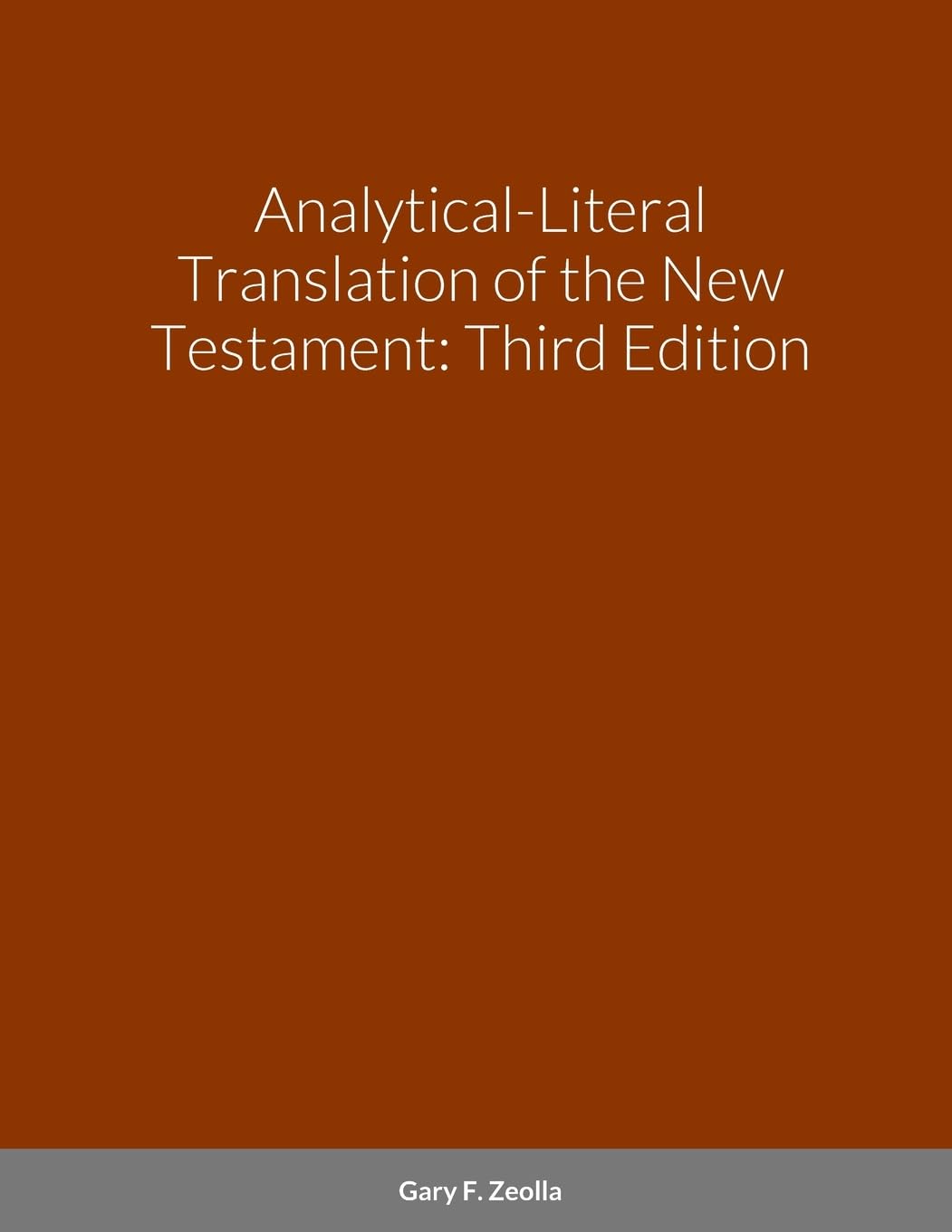 Analyticalliteral Translation Of The New Testamentoe,New