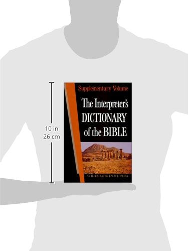 The Interpreter'S Dictionary Of The Bible: An Illustrated Encyclopedia Identifying And Explaining All Proper Names And Significa,New