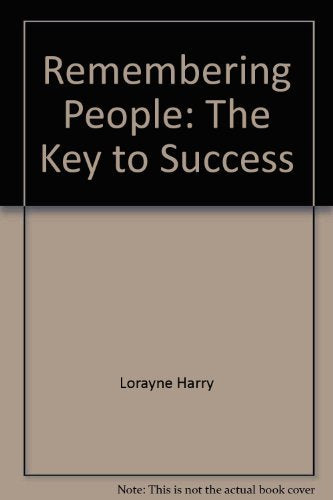 Remembering People: The Key To Success