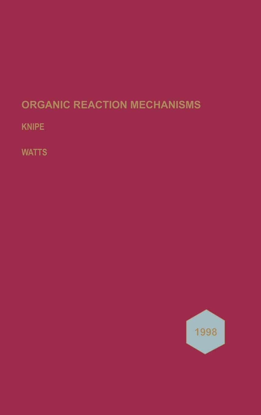 Organic Reaction Mechanisms, 1998,Used