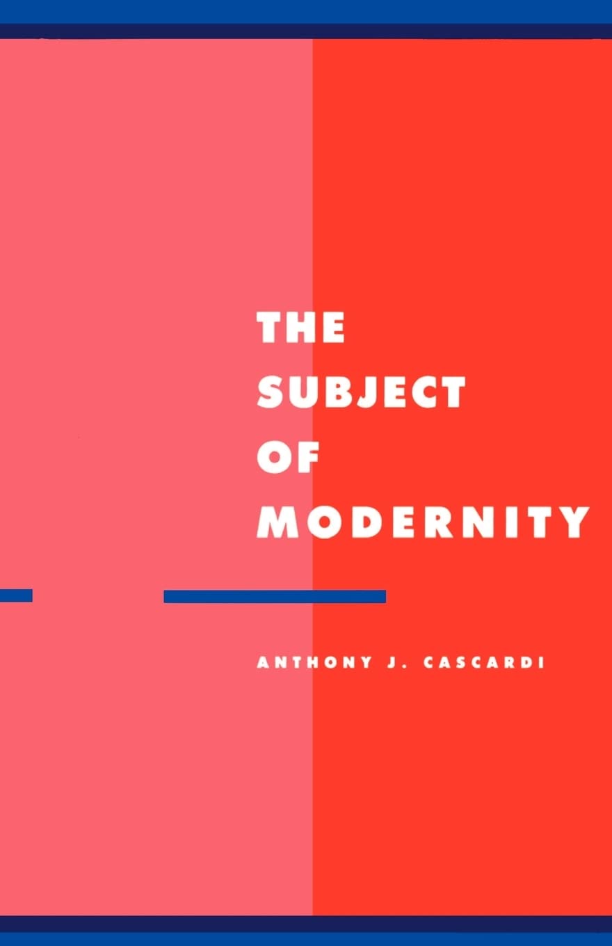 The Subject of Modernity (Literature, Culture, Theory, Series Number 3),Used