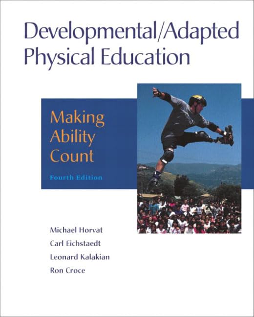 Developmental/Adapted Physical Education: Making Ability Count (4th Edition),Used