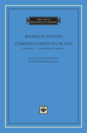 Commentaries on Plato: Parmenides (The I Tatti Renaissance Library) (Part II),Used