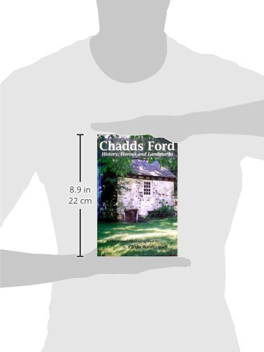 Chadds Ford: History, Heroes and Landmarks,Used