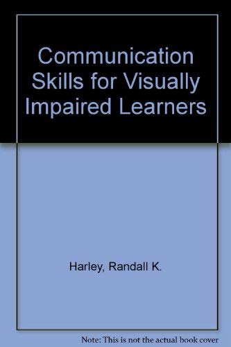 Communication Skills for Visually Impaired Learners