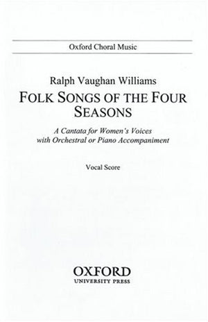 Folk Songs of the Four Seasons (Oxford Choral Music),Used