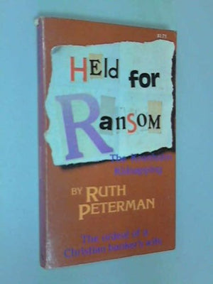 Held for ransom: The Kronholm kidnapping,Used