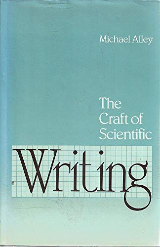The Craft Of Scientific Writing,New
