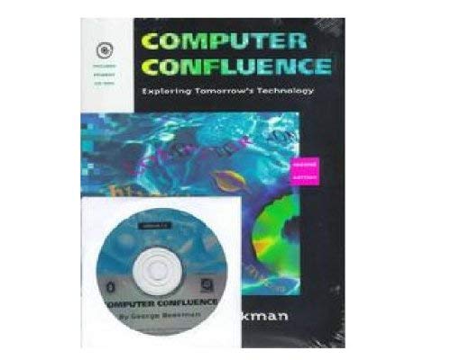 Computer Confluence: Exploring Tomorrows Technology,Used