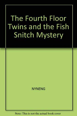 The Fourth Floor Twins and the Fish Snitch Mystery,Used