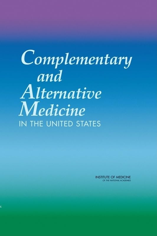 Complementary And Alternative Medicine In The United States