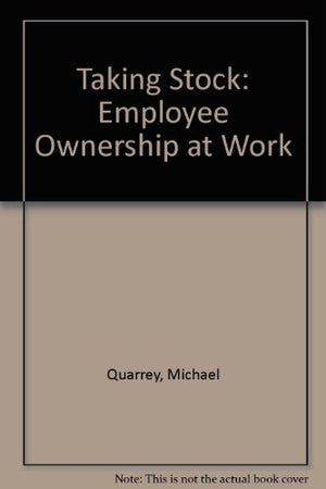 Taking Stock: Employee Ownership At Work,Used