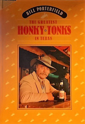 The Greatest Honkytonks In Texas,New