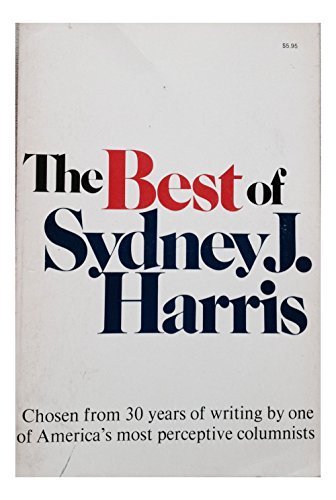 The Best of Sydney J. Harris,Used