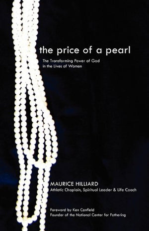 The Price Of A Pearl: The Transforming Power Of God In The Lives Of Women,New