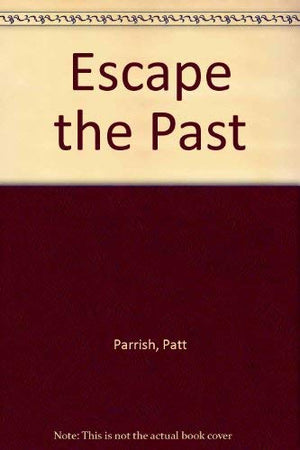 Escape the Past,Used