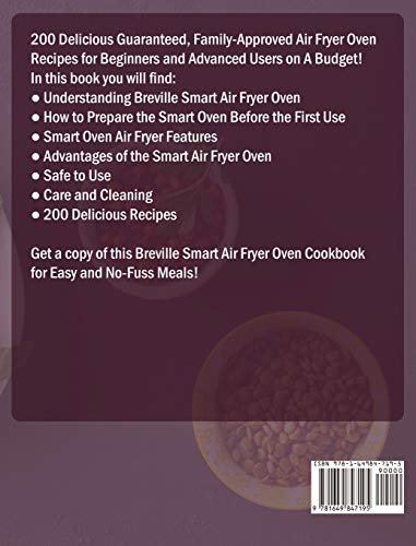 Breville Smart Air Fryer Oven Cookbook: 200 Delicious Guaranteed, FamilyApproved Air Fryer Oven Recipes for Beginners and Advan,Used
