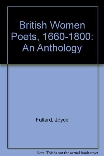 British Women Poets, 16601800: An Anthology,Used