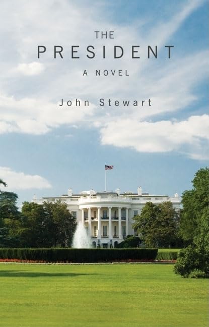 The President: A Novel,New
