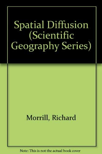 Spatial Diffusion (Scientific Geography Series),Used