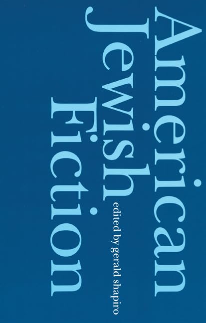 American Jewish Fiction: A Century of Stories,Used