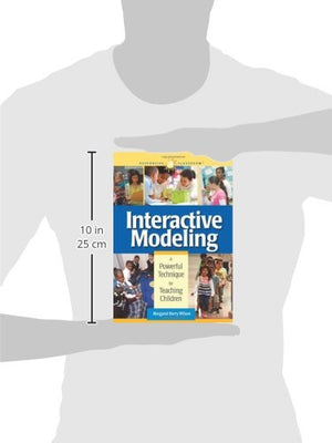 Interactive Modeling: A Powerful Technique For Teaching Children