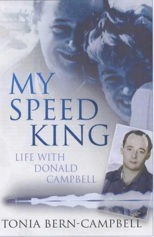 My Speed King: Life With Donald Campbell,Used