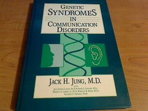 Genetic Syndromes in Communication Disorders