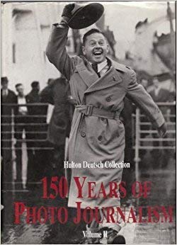 150 Years of Photo Journalism (Vol 2),New