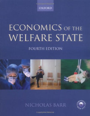 The Economics Of The Welfare State,Used