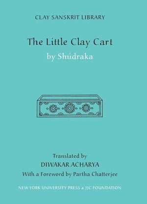 The Little Clay Cart (Clay Sanskrit Library)-new