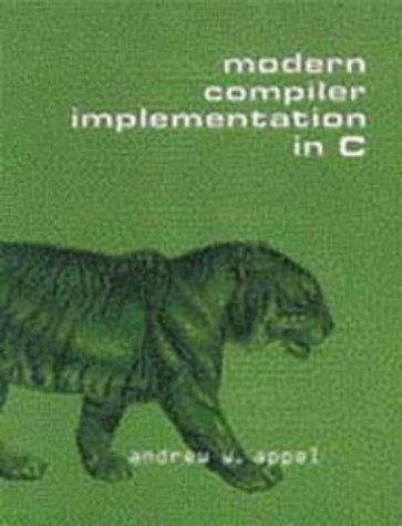 Modern Compiler Implementation In C,New