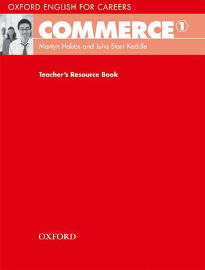 Oxford English for Careers: Commerce 1: Teacher's Resource Book,Used