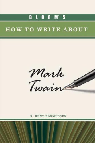 Bloom's How to Write About Mark Twain (Bloom's How to Write About Literature),Used
