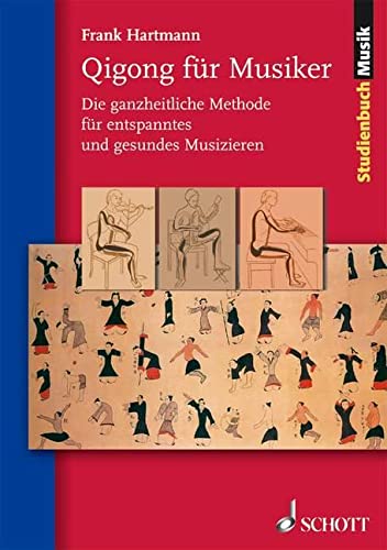Qigong fur Musiker: (German Text),New