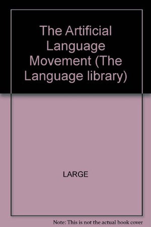 The Artificial Language Movement,Used