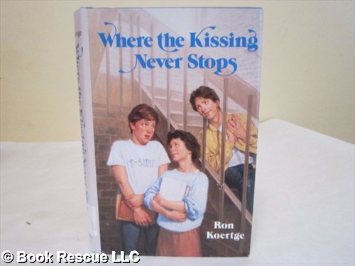 Where the Kissing Never Stops,Used