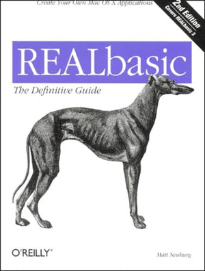 Realbasic: The Definitive Guide. Create Your Own MAC OS X Applications,Used