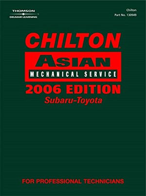 Chilton 2006 Asian Volume III Mechanical Service Manual: SubaruToyota,Used