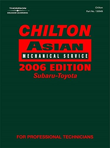 Chilton 2006 Asian Volume III Mechanical Service Manual: SubaruToyota,Used