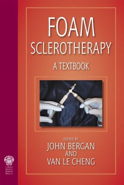Foam Sclerotherapy: A Textbook,Used