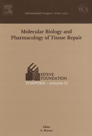 Molecular Biology and Pharmacology of Tissue Repair: Proceedings of the Esteve Foundation Symposium 12, held between 4 and 7 Oct,Used