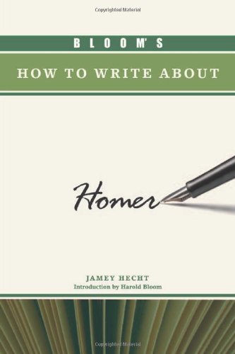Bloom's How to Write About Homer (Bloom's How to Write About Literature),Used