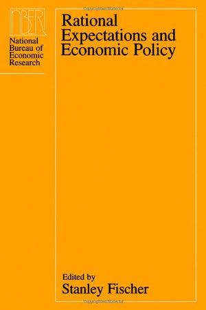 Rational Expectations and Economic Policy (National Bureau of Economic Research Conference Report),Used